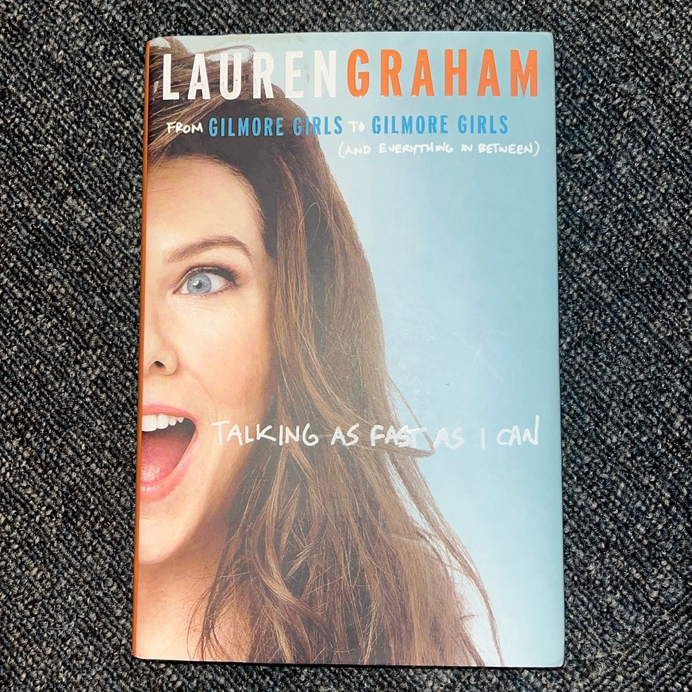 Talking as Fast as I Can by: Lauren Graham